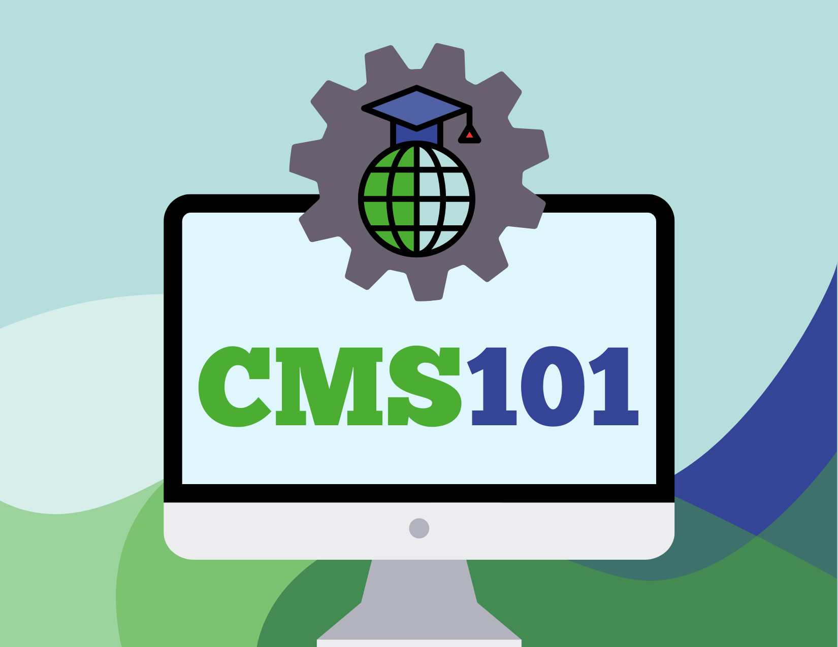 Read CMS 101 for Higher Ed