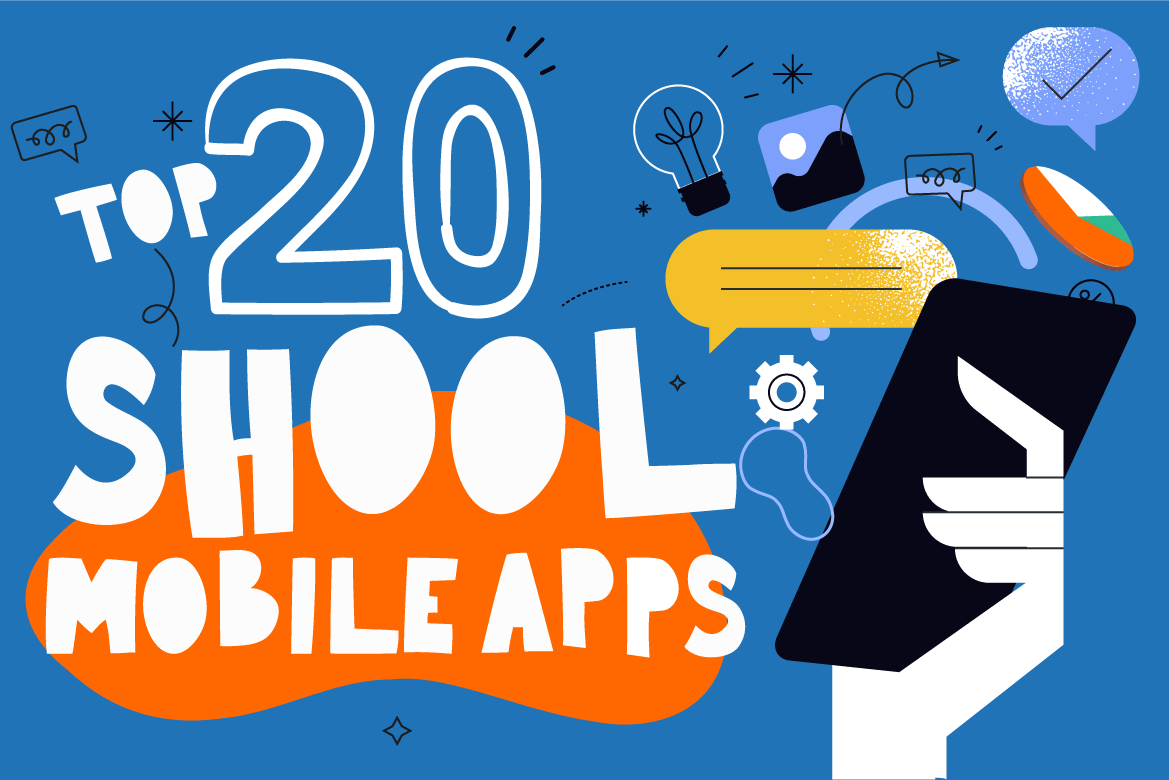 Read Top 20 school mobile app review for 2023
